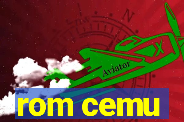 rom cemu